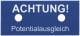 Dehn + Soehne 480599 Dehn HWS 70X30 APA DE EN K Hinweisschild ACHTUNG! Potentialausgleich 